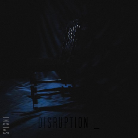 Disruption | Boomplay Music