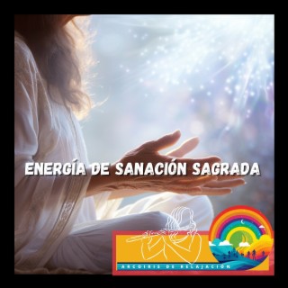 Energía de Sanación Sagrada