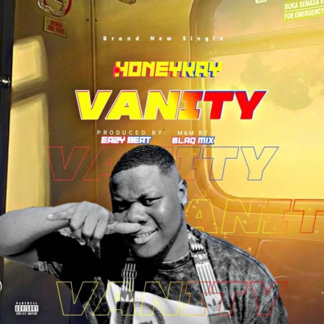 VANITY ft. HONEY KAY | Boomplay Music