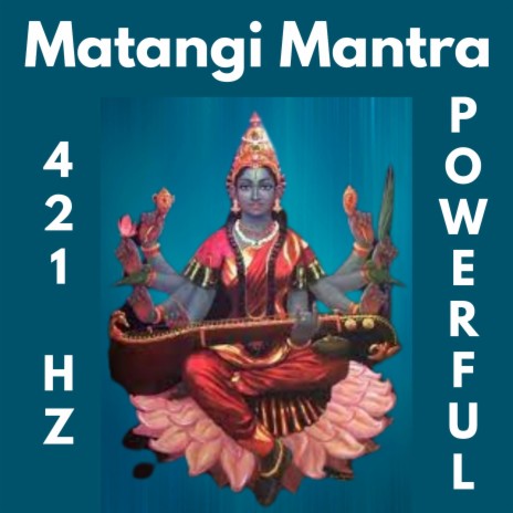 Matangi Mantra Jaap, Matangi Mantra 108 Times | Boomplay Music