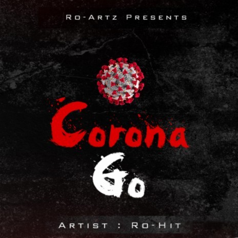 Corona Go | Boomplay Music