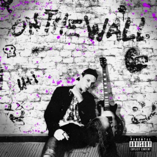 ON THE WALL ft. Saint Damian lyrics | Boomplay Music