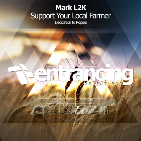 Support Your Local Farmer (Dedication to Röpers) (Radio Edit)