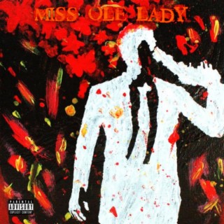Miss Ole Lady