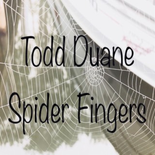 Spider Fingers