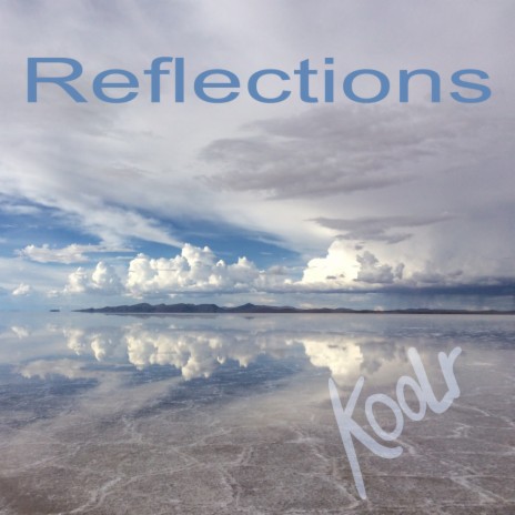 Reflections | Boomplay Music