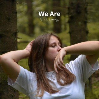 We Are lyrics | Boomplay Music