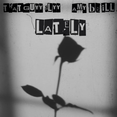 LATELY ft. Ami Brill | Boomplay Music