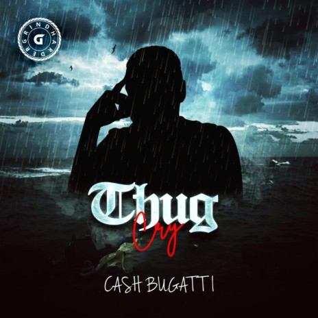 Thug Cry | Boomplay Music