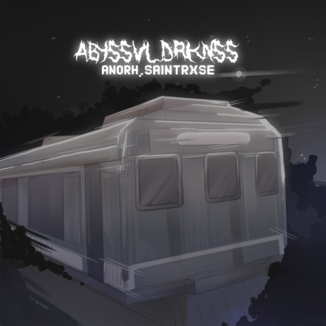 Abyssvl Drknss ft. Anorh | Boomplay Music