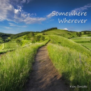 Somewhere Wherever
