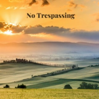 No Trespassing