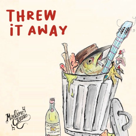 Threw It Away | Boomplay Music