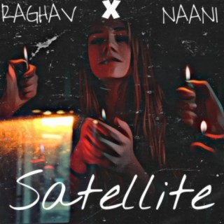 Satellite (feat. Naani)