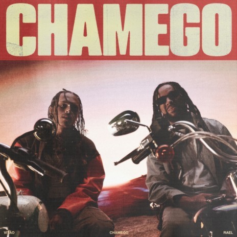 Chamego ft. Rael | Boomplay Music