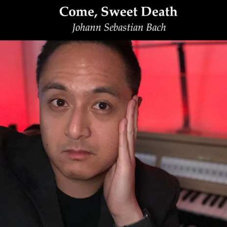 Come, Sweet Death