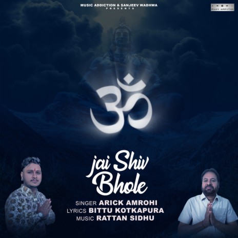 Jai Shiv Bhole | Boomplay Music