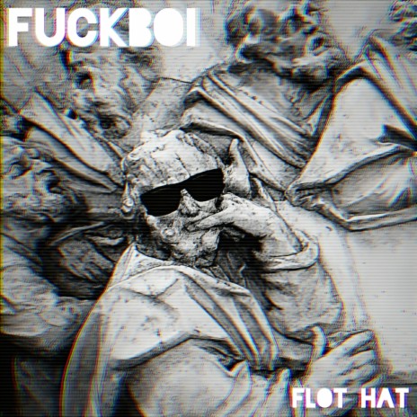 Fuckboi | Boomplay Music