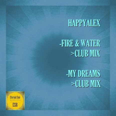 My Dreams (Club Mix)