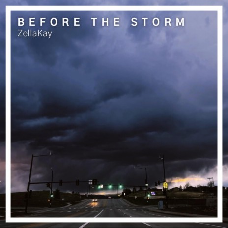 Before The Storm | Boomplay Music