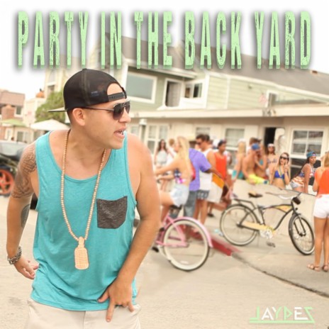 Party In The Back Yard | Boomplay Music