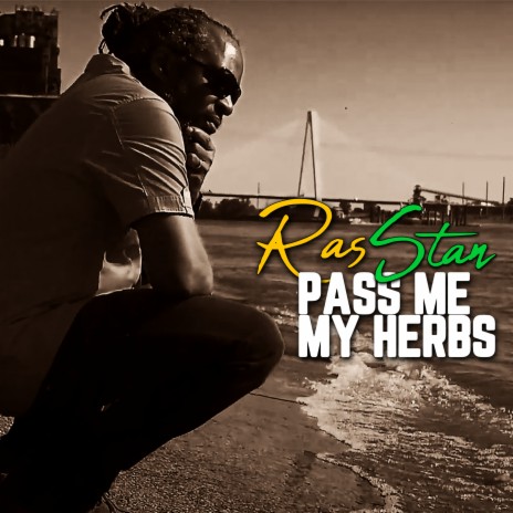 Pass Me My Herbs | Boomplay Music
