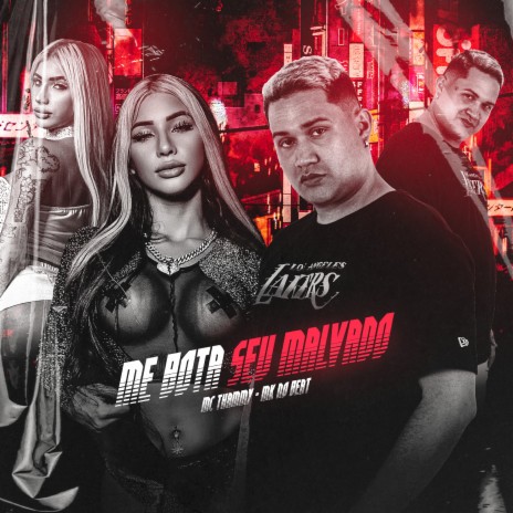 Me Bota Seu Malvado ft. Thammy | Boomplay Music