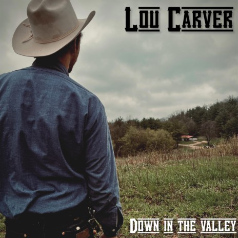 Down in the Valley | Boomplay Music