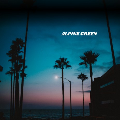 Alpine Green ft. Jetason | Boomplay Music