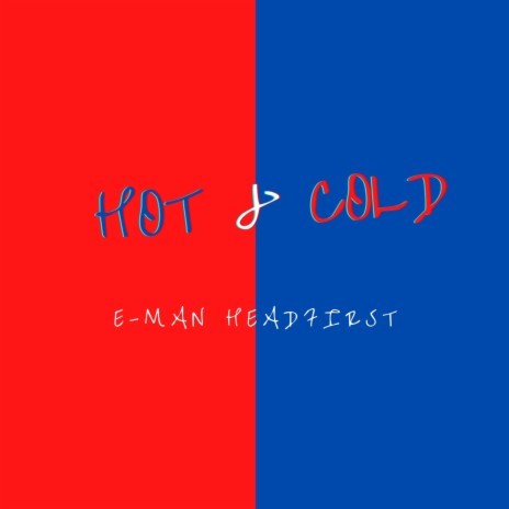 Hot & Cold | Boomplay Music