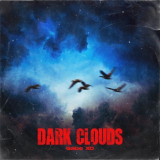 Dark Clouds lyrics | Boomplay Music