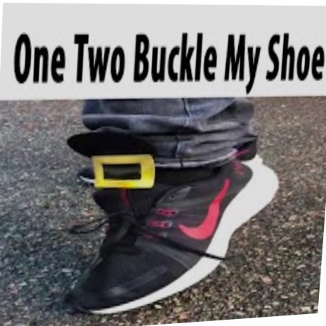 Buckle My Shoes | Boomplay Music