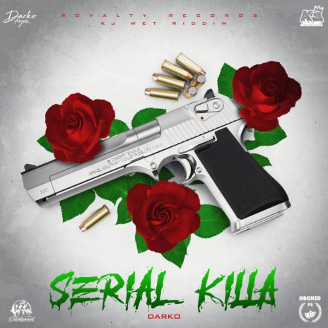 Serial Killa | Boomplay Music