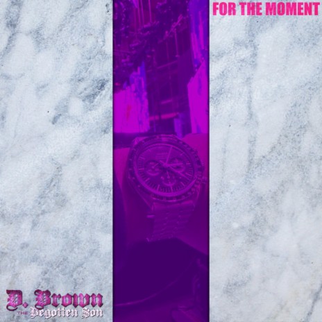 For the Moment | Boomplay Music