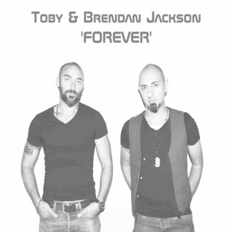 Forever ft. Brendan Jackson | Boomplay Music