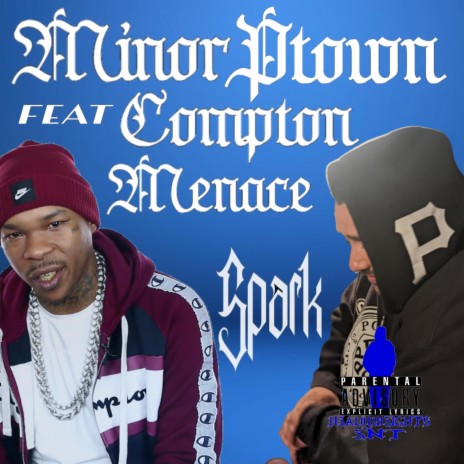 Spark ft. Compton Menace & Prod. By Temper Beats