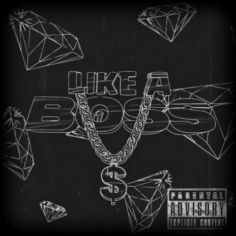 Like A Boss | Boomplay Music