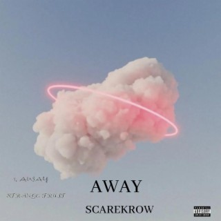 AWAY | Boomplay Music