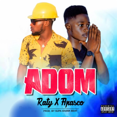 Adom ft. Apasco | Boomplay Music