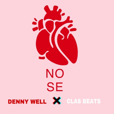 NO SE ft. Clas Beats | Boomplay Music