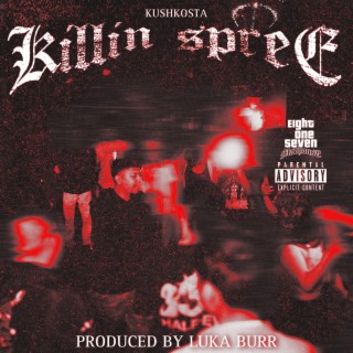 Killin' Spree lyrics | Boomplay Music