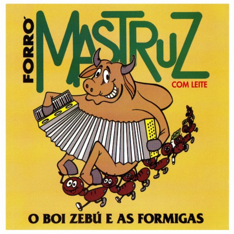 Boi Zebú e as Formigas | Boomplay Music