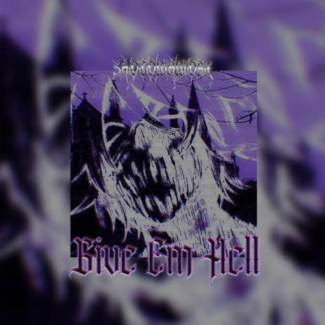 GIVE EM HELL ft. KGJ | Boomplay Music