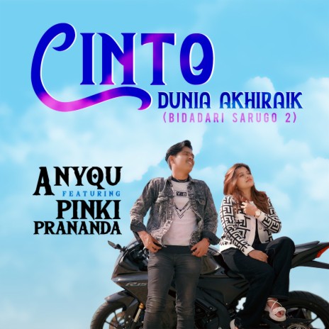 Cinto Dunia Akhiraik (Bidadari Sarugo 2) ft. Pinki Prananda | Boomplay Music