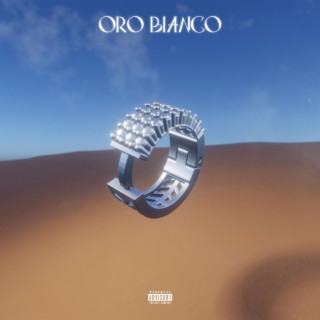 ORO BIANCO ft. Blvck lyrics | Boomplay Music