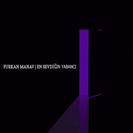 En Sevdiğin Yabancı | Boomplay Music