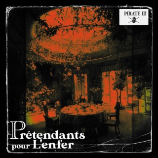 Prétendants pour l'Enfer / Pirate III