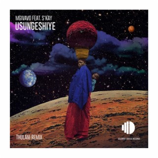 Usungeshiye (Thulani & Nerv Remix)