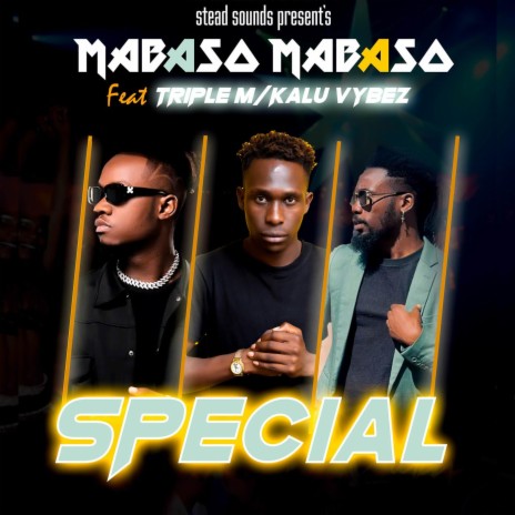 Special (feat. Triple M & Kalu Vybez) | Boomplay Music