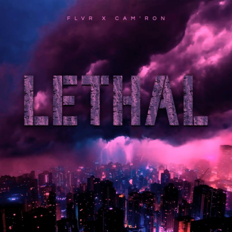 Lethal (feat. Cam'ron) | Boomplay Music